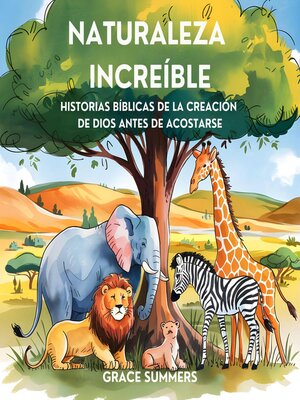 cover image of Naturaleza Increíble